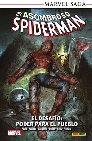 ASOMBROSO SPIDERMAN 25 EL DESAFÍO: PODER PARA EL PUEBLO
