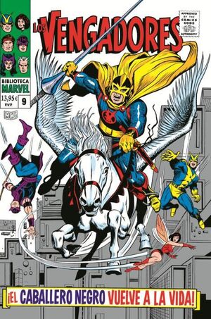 LOS VENGADORES 09 (1967-68) ¡EL CABALLERO VUELVE A LA VIDA!