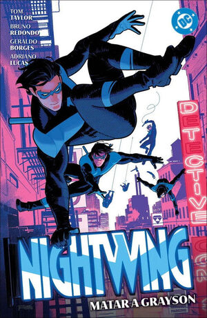 NIGHTWING 02: MATAR A GRAYSON