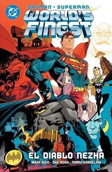 BATMAN;SUPERMAN: WORLD'S FINEST 01. EL DIABLO NEZHA