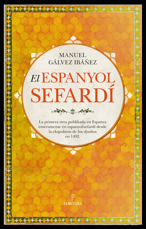 EL ESPANYOL SEFARDÍ (GRAMATICA, DICCIONARIO)