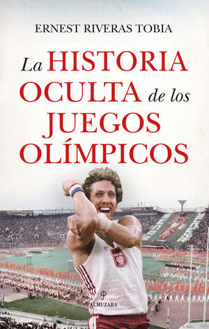 HISTORIA OCULTA DE LOS JUEGOS OLIMPICOS, LA