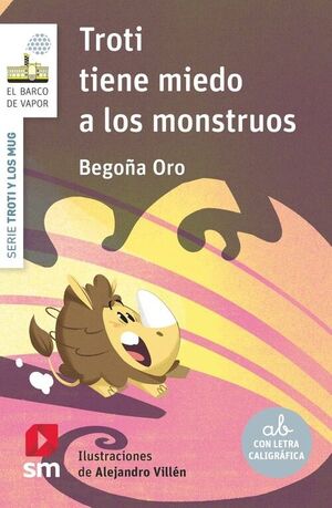 TROTI TIENE MIEDO A LOS MONSTRUOS (BVBL)