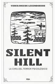 SILENT HILL. LA CIMA DEL TERROR PSICOLÓGICO