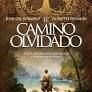 CAMINO OLVIDADO, EL