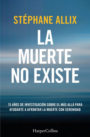 LA MUERTE NO EXISTE