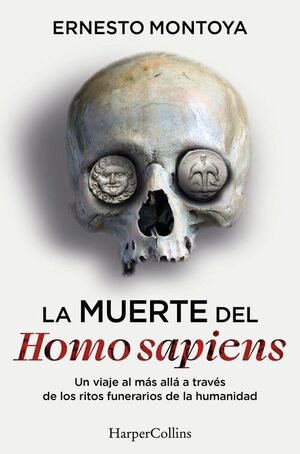 MUERTE DEL HOMO SAPIENS, LA