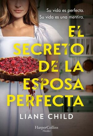 SECRETO DE LA ESPOSA PERFECTA, EL