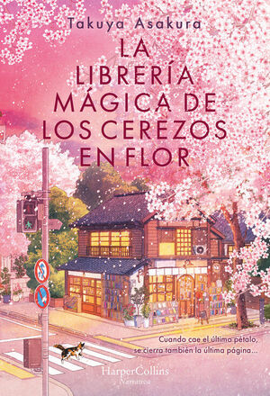 LIBRERIA MAGICA DE LOS CEREZOS EN FLOR, LA