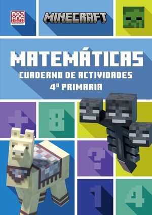 MINECRAFT OFICIAL: CUADERNO DE ACTIVIDADES, MATEMATICAS 4.º PRIMA