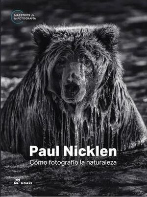 PAUL NICKLEN (COMO FOTOGRAFIÓ LA NATURALEZA)