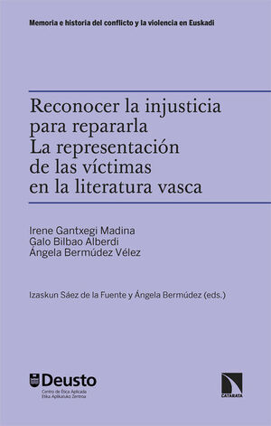 RECONOCER LA INJUSTICIA PARA REPARARLA. LA REPRESENTACION DE LAS