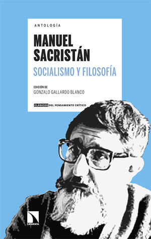 SOCIALISMO Y FILOSOFIA. ANTOLOGIA