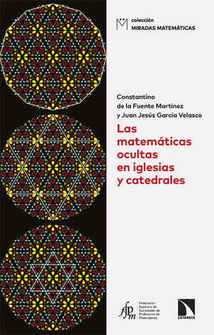 LAS MATEMÁTICAS OCULTAS EN IGLESIAS Y CATEDRALES