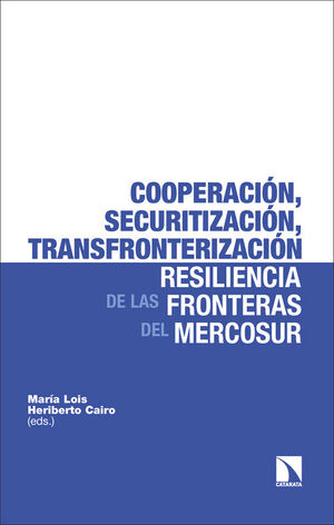 COOPERACION, SECURITIZACION, TRANSFRONTERIZACION