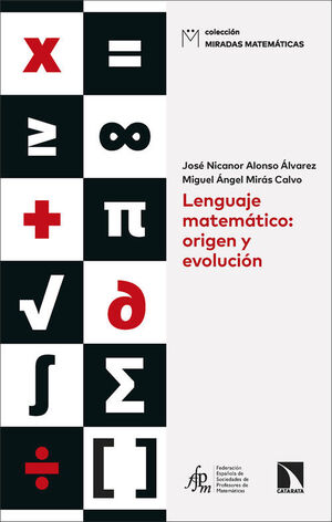 LENGUAJE MATEMATICO: ORIGEN Y EVOLUCION