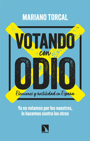VOTANDO CON ODIO