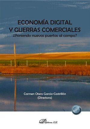 ECONOMÍA DIGITAL Y GUERRAS COMERCIALES
