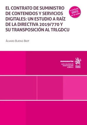 EL CONTRATO DE SUMINISTRO DE CONTENIDOS Y SERVICIOS DIGITALES: UN ESTUDIO A RAÍZ DE...
