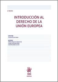 INTRODUCCION AL DERECHO DE LA UNION EUROPEA 3ª ED