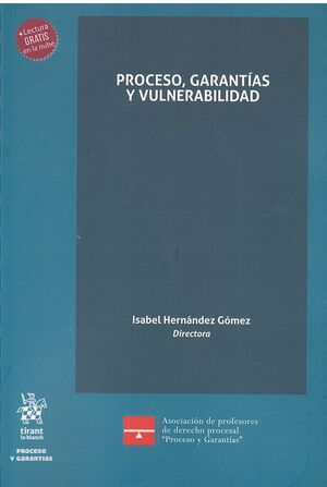 PROCESO, GARANTIAS Y VULNERABILIDAD