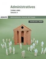 TEMARIO 4 ADMINISTRATIVOS ADMINISTRACIÓN DEL ESTADO TURNO LIBRE