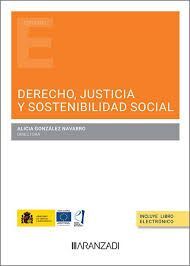 DERECHO, JUSTICIA Y SOSTENIBILIDAD SOCIAL
