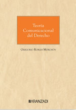 TEORÍA COMUNICACIONAL DEL DERECHO