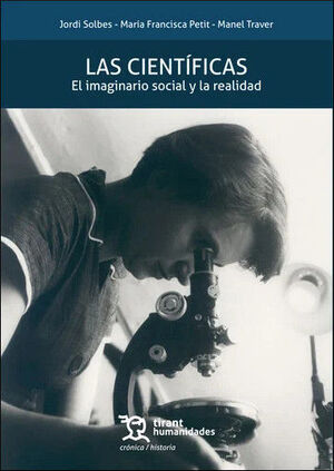 LAS CIENTÍFICAS. EL IMAGINARIO SOCIAL Y LA REALIDAD