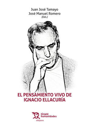 PENSAMIENTO VIVO DE IGNACIO ELLACURIA, EL