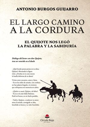 EL LARGO CAMINO A LA CORDURA