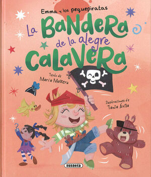 ENMA Y LOS PEQUEPIRATAS. LA BANDERA DE LA ALEGRE CALAVERA