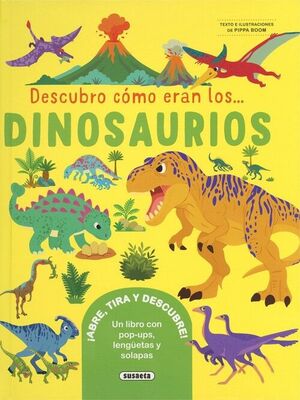 DESCUBRO COMO ERAN LOS DINOSAURIOS