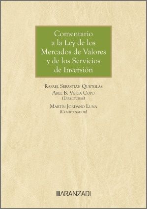 COMENTARIO A LA LEY DE LOS MERCADOS DE VALORES Y DE LOS SERVICIOS DE INVERSIÓN