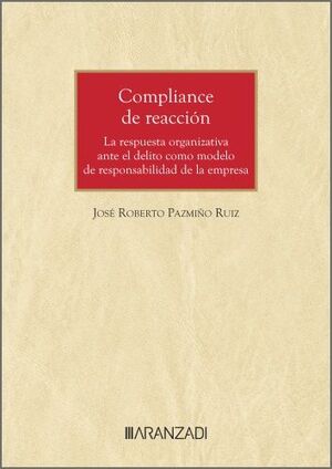¿ENCUBRIMIENTO CORPORATIVO O COMPLIANCE DE REACCIÓN?