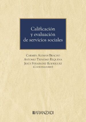 CALIFICACIÓN Y EVALUACIÓN DE SERVICIOS SOCIALES