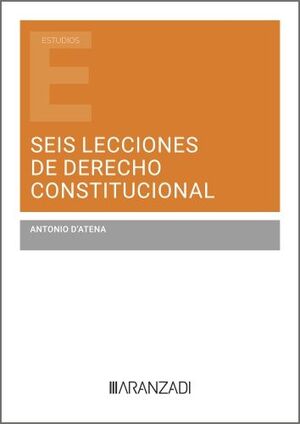 SEIS LECCIONES DE DERECHO CONSTITUCIONAL