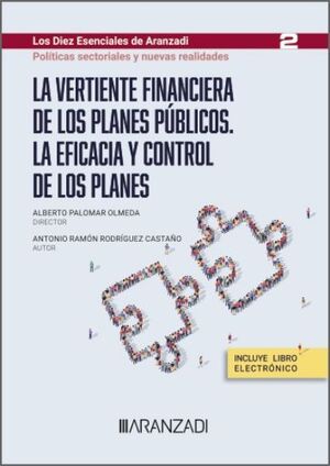 VERTIENTE FINANCIERA DE LOS PLANES PÚBLICOS, LA