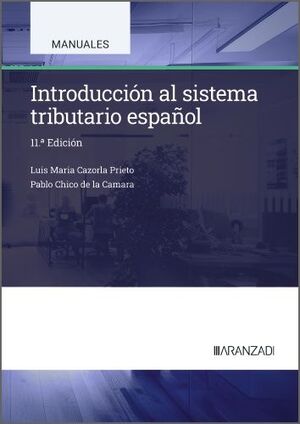 INTRODUCCIÓN AL SISTEMA TRIBUTARIO ESPAÑOL 2025