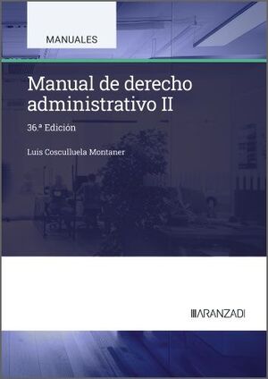 MANUAL DE DERECHO ADMINISTRATIVO II