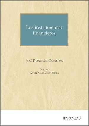 LOS INSTRUMENTOS FINANCIEROS