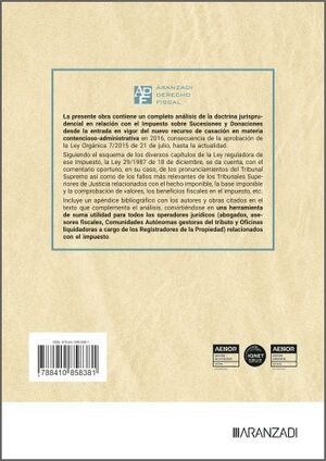 EL IMPUESTO SOBRE SUCESIONES Y DONACIONES EN LA DOCTRINA JURISPRUDENCIAL