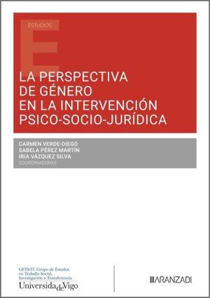 LA PERSPECTIVA DE GÉNERO EN LA INTERVENCIÓN PSICOSOCIOJURÍDICA