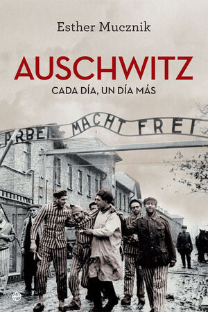 AUSCHWITZ. EDICIÓN 80 ANIVERSARIO