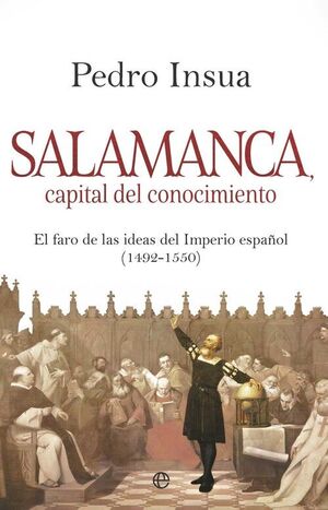 SALAMANCA, CAPITAL DE CONOCIMIENTO
