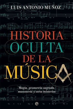 HISTORIA OCULTA DE LA MUSICA