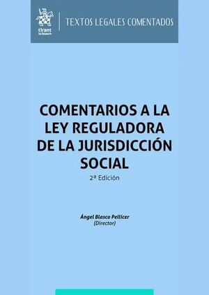 COMENTARIOS LEY REGULADORA DE LA JURISDICCIÓN SOCIAL