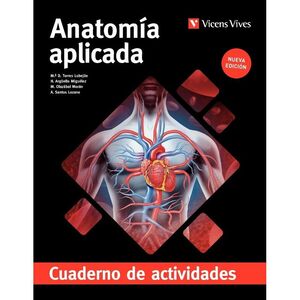 ANATOMÍA APLICADA. CUADERNO DE ACTIVIDADES (AULA 3D) NUEVA EDICIÓN.