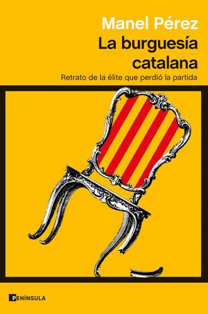 LA BURGUESÍA CATALANA