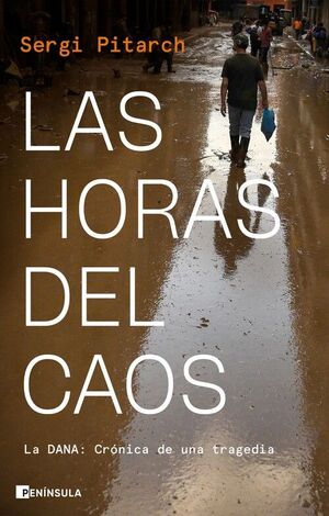 LAS HORAS DEL CAOS